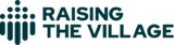 Raising The Village (RTV)